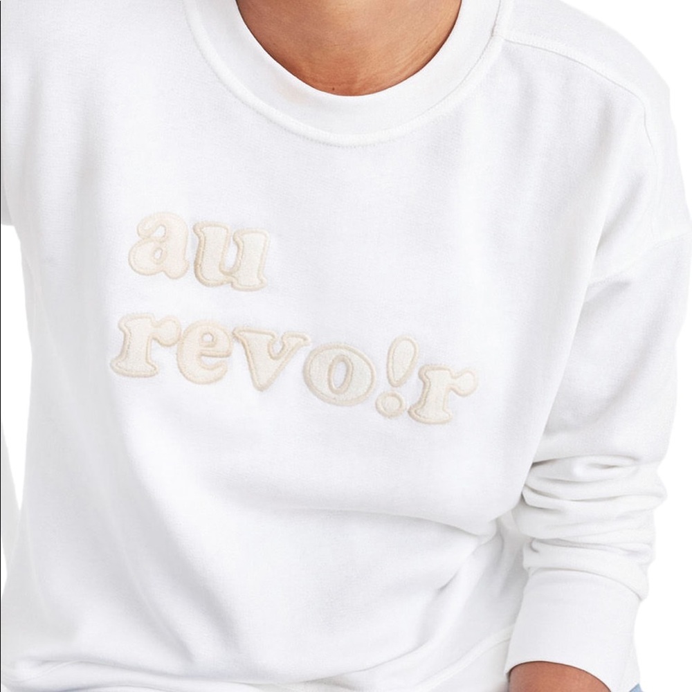 Made well au revo!r sweatshirt